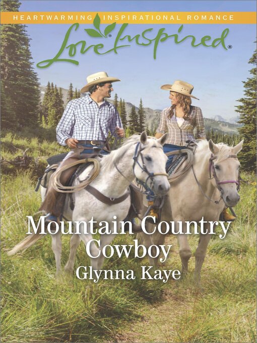 Title details for Mountain Country Cowboy by Glynna Kaye - Wait list
